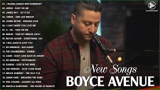 Boyce Avenue Best Songs 2023  New Songs Of Boyce Avenue 2023 HQ [upl. by Stamata]