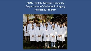 SUNY Upstate Orthopedic Surgery Residency Program 2021 [upl. by Leumhs]