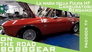 La magia della Fulvia HF da Carburatori Bergamo [upl. by Mylo]