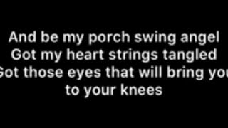 Muscadine Bloodline  Porch Swing Angel Lyrics [upl. by Tankoos]