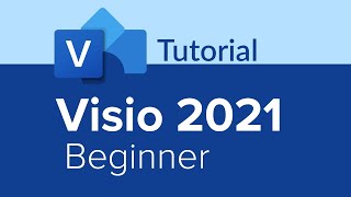 Visio 2021 Beginner Tutorial [upl. by Aidualc227]