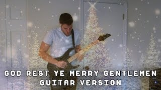 God Rest Ye Merry Gentlemen RockMetal Guitar Instrumental Version Audio [upl. by Jagir]