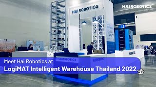 Hai Robotics at LogiMAT Intelligent Warehouse Thailand [upl. by Jonny]