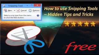 How to use Snipping Tools – Hidden Tips and Tricks [upl. by Nace]