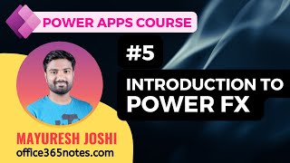 5 Introduction to Power Fx Formulas in Power Apps  Power Apps Course [upl. by Nylorac]