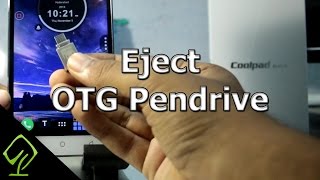 How to Eject a OTG Pendrive or device or cable on Android Coolpad Note 3 [upl. by Ecirrehs]