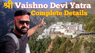 Shri Mata Vaishno Devi Yatra  Vaishno Devi Tour Plan  Vaishno Devi Yatra Guide amp Complete Details [upl. by Airdnaxila282]