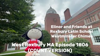 Elinor and Friends at Roxbury Latin School Westminster West Roxbury MA Episode 1806 COUNT VERSION [upl. by Meri]