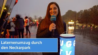 Großer Laternenumzug durch den Neckarpark  STUGGITV [upl. by Mutz]