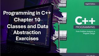 Programming in C Part 2 Chapter 10 Classes and Data Abstraction Exercises 105 to 109 [upl. by Nahtanod]