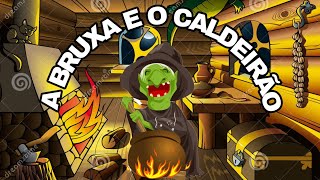 A BRUXA e o caldeirão  ERA UMA VEZ [upl. by Irab17]