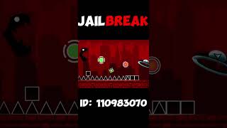 Jailbreak In Geometry Dash gdchallenge gdtop roblox geometrydash geometryclub gddp [upl. by Any]