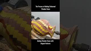 The Process of Making Patterned Wooden Vases woodturning woodwork woodworking shorts [upl. by Ehlke]