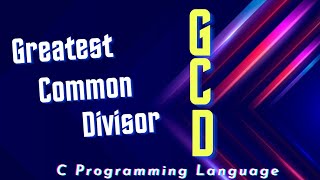 GCD of Two Numbers  Algorithm of GCD  Flowchart of GCD  GCD Example [upl. by Theda647]