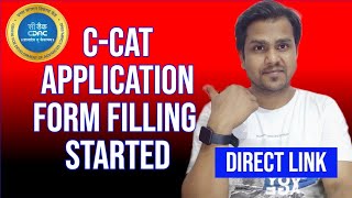 CCAT form filling started  Direct links  CDAC Entrance Exam [upl. by Libre]