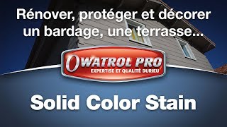 45 FR Owatrol Pro SOLID COLOR STAIN – Protection opaque sur bardage et terrasse en bois [upl. by Alla]