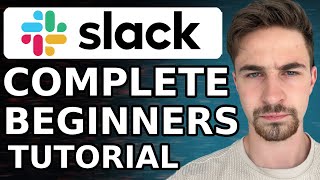 Slack Tutorial For Beginners 2024  Complete StepbyStep Guide [upl. by Uase112]