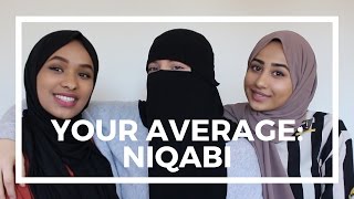 YOUR AVERAGE NIQABI [upl. by Kubiak116]