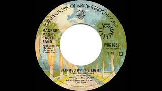 1977 HITS ARCHIVE Blinded By The Light  Manfred Mann a 1 recordstereo 45 single version [upl. by Drannel]