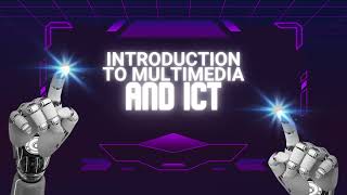 Introduction to Multimedia and ICT [upl. by Relly]