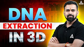 How to Extract DNA in Biotechnology Complete DNA Extraction Process  Vishal Sir [upl. by Zealand]