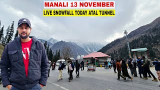 Manali today live snowfall Atal Tunnel  Today Sisu Solangvalley latest video [upl. by Ardeen]