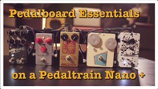 Pedalboard Essentials on a Pedaltrain Nano   EP271 [upl. by Kwasi]