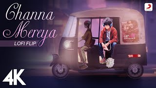 Channa Mereya Lofi Flip Video  ADHM Ranbir Kapoor AnushkaArijit SinghPritam Karan Johar 🎶💕📽️ [upl. by Kato523]