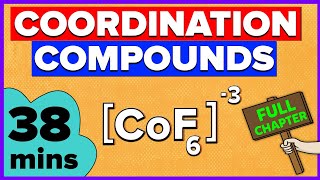 Coordination Compounds  Class 12  Full Chapter [upl. by Sergio730]