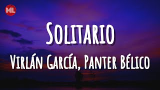 Virlán García Panter Bélico  Solitario Letra  Lyrics [upl. by Bordiuk]