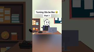 Turning 30s be like 😅 animation funnyvideo gplus comedy [upl. by Maurreen999]