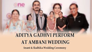 Aditya Gadhvi perform at ambani wedding [upl. by Hcurab]