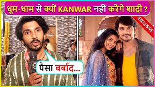 Kanwar Dhillon On Doing Low Budget Wedding Says  1520 Log Bus  Exclusive [upl. by Amer159]