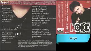 Semir Ceric Koke  Sanja  Audio 2001 HD [upl. by Easter]