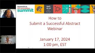 2024 Biomedical HIV Prevention Summit How to Submit a Successful Abstract Webinar [upl. by Peadar]