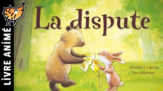 La Dispute 💥 Histoires amp Comptines pour Enfants  Contes de Fées  Histoire pour Dormir Livre Enfant [upl. by Filip420]