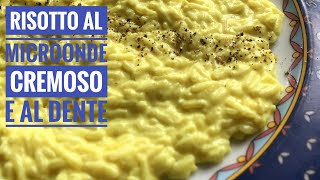 RISOTTO AL DENTE e cremoso in MICROONDE [upl. by Airret]