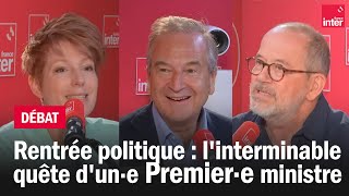 Rentrée politique  linterminable quête dun·e Premier·e ministre [upl. by Siuqcram]