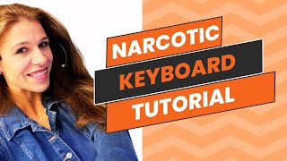 Narcotic Liquido Keyboard Tutorial [upl. by Eizzo517]