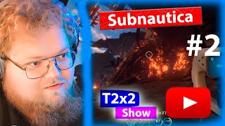 T2x2 играет в Subnautica 2  ПРОХОЖДЕНИЕ  АВРОРА [upl. by Beau431]