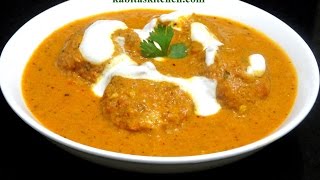 Malai Kofta RecipeRestaurant Style Malai Kofta Step by Step RecipeShahi Malai Kofta Curry [upl. by Thirzi41]