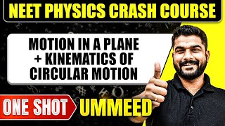 MOTION IN A PLANE  KINEMATICS OF CIRCULAR MOTION in 1 Shot All Concepts Tricks amp PYQs  NEET [upl. by Thorma]