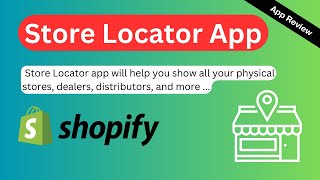 Best Store Locator App for Shopify Store 🌏 Shopify App Review [upl. by Adiela]