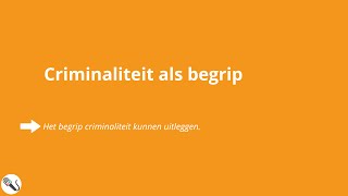 Criminaliteit en Rechtsstaat het begrip Criminaliteit [upl. by Pagas]