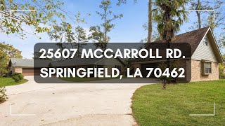 25607 Mccarroll Rd Springfield LA 70462  Virtual walkthrough [upl. by Nnair]