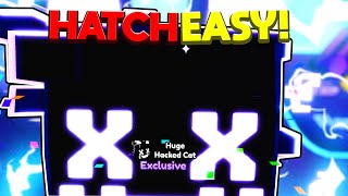 😱Hatch HUGE HACKED CAT Fast EASY Glitch In Pet Simulator X [upl. by Octavla]