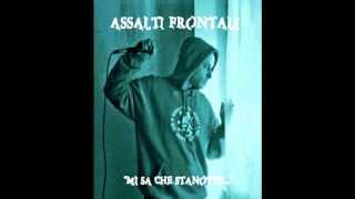 Assalti Frontali  Mi sa che stanotte pt1 [upl. by Melvina270]