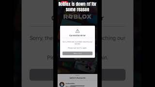 Roblox is down right now roblox robloxdown [upl. by Ola]