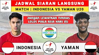 Jadwal Siaran Langsung Kualifikasi Piala Asia U20 2025  Indonesia vs Yaman  Timnas Indonesia Live [upl. by Eatnuahs]