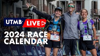 Your UTMB LIVE race calendar  UTMB World Series 2024 [upl. by Reisfield]